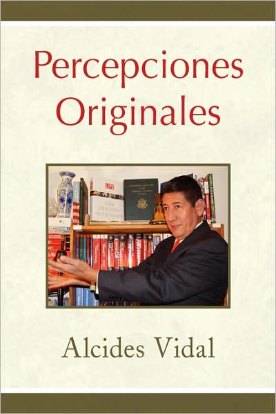 Cover for Alcides Vidal · Percepciones Originales (Paperback Book) [Spanish edition] (2008)