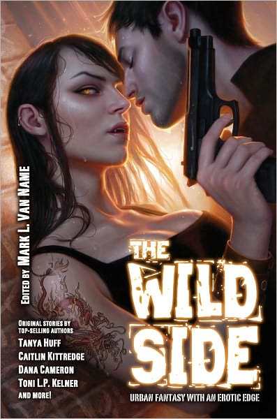 Cover for Tanya Huff · The Wild Side (Paperback Book) (2011)