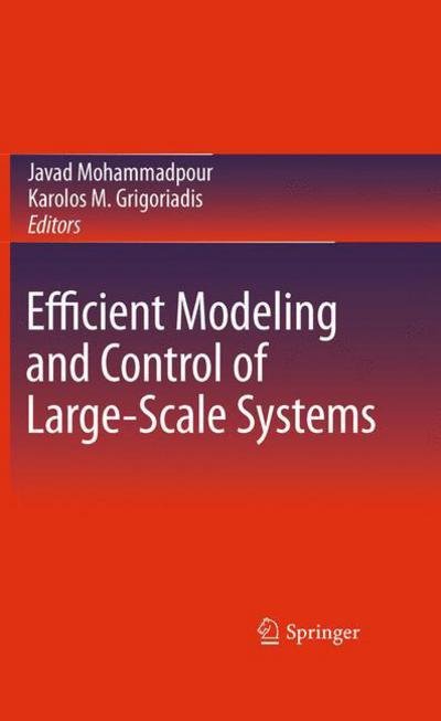 Cover for Javad Mohammadpour · Efficient Modeling and Control of Large-Scale Systems (Hardcover bog) [2010 edition] (2010)