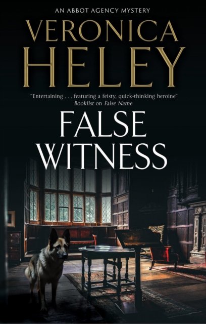Cover for Veronica Heley · False Witness - An Abbot Agency mystery (Innbunden bok) [Main edition] (2024)