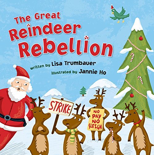 Cover for Lisa Trumbauer · Great Reindeer Rebellion (Paperback Book) (2014)