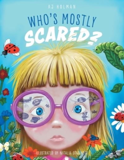 Cover for Aj Holman · Who's Mostly Scared? (Paperback Book) (2020)