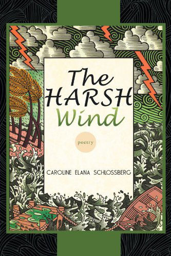 Cover for Caroline Elana · The Harsh Wind (Paperback Book) (2012)