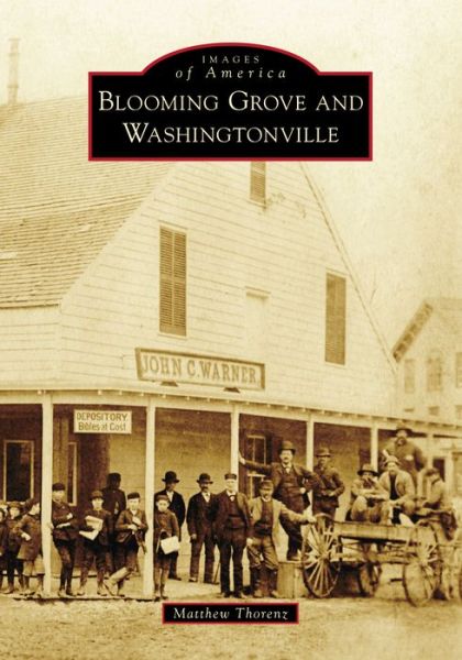 Cover for Matthew Thorenz · Blooming Grove and Washingtonville (Paperback Book) (2021)