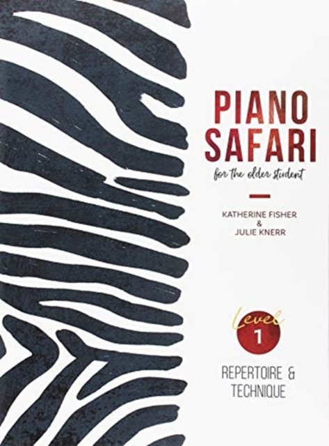 Cover for K Fisher · Piano Safari: Older Beginner Rep / Tech 1 (Bok)
