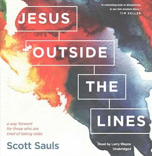 Cover for Scott Sauls · Jesus Outside the Lines (CD) (2016)