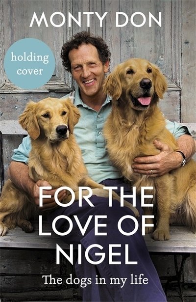 Cover for Monty Don · My Garden World: the natural year (Paperback Book) (2018)