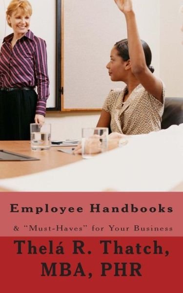 Cover for Thela R Thatch · Employee Handbooks &amp; (Pocketbok) (2014)