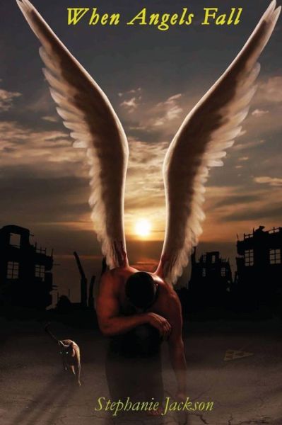 Cover for Stephanie Jackson · When Angels Fall (Paperback Book) (2012)