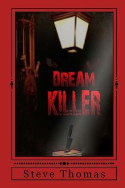 Cover for Steve Thomas · Dream Killer (Paperback Book) (2012)