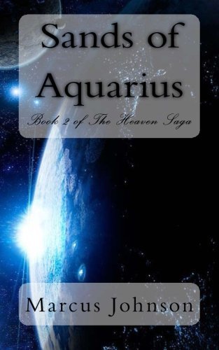 Cover for Marcus Johnson · Sands of Aquarius (The Heaven Saga) (Paperback Book) (2013)