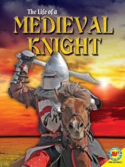 Cover for Ruth Owen · The Life of a Medieval Knight (Hardcover Book) (2018)