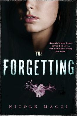 Cover for Nicole Maggi · The Forgetting (Paperback Book) (2015)