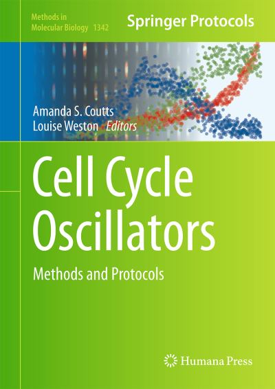 Cover for Amanda S Coutts · Cell Cycle Oscillators: Methods and Protocols - Methods in Molecular Biology (Hardcover Book) [1st ed. 2016 edition] (2015)