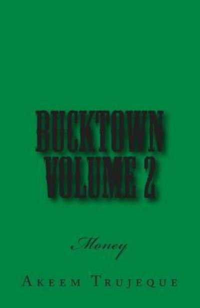 Cover for Akeem Trujeque · Bucktown volume 2 (Pocketbok) (2014)
