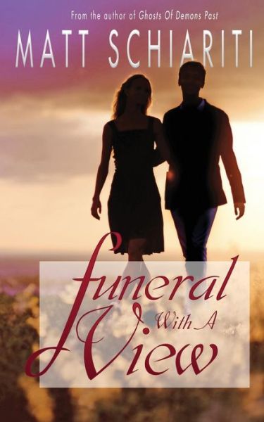 Cover for Matt Schiariti · Funeral with a View (Paperback Book) (2015)