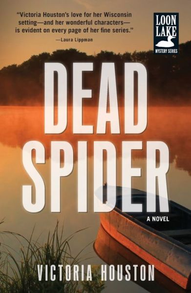 Cover for Victoria Houston · Dead spider (Book) [First Gallery Books hardcover edition. First Gallery trade paper edition] (2017)