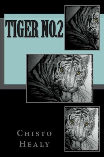 Cover for Chisto · Tiger No.2 (Paperback Book) (2015)