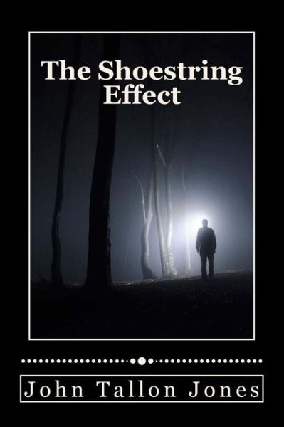 Cover for John Tallon Jones · The Shoestring Effect: the Penny Detective 4 (Paperback Book) (2015)