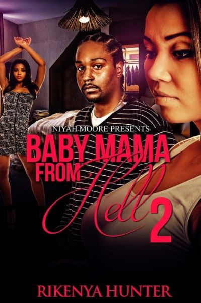 Cover for Rikenya Hunter · Baby Mama from Hell 2 (Paperback Book) (2015)