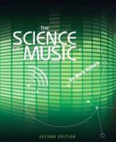 Cover for Mark Ballora · The Science of Music (Paperback Bog) [2 Revised edition] (2018)