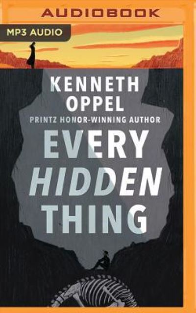 Cover for Kenneth Oppel · Every Hidden Thing (MP3-CD) (2017)