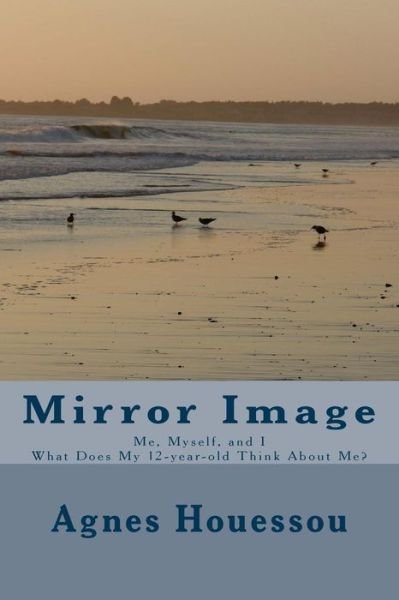 Cover for Ics Abuja Nigeri Some 12-13-Year-Olds · Mirror Image (Paperback Bog) (2015)