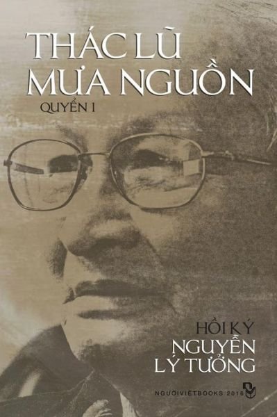 Cover for Tuong Ly Nguyen · Thac Lu Mua Nguon (Pocketbok) (2016)