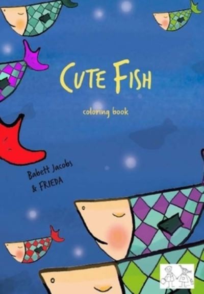 Cover for Babett Jacobs · Cute Fish (Paperback Book) (2016)