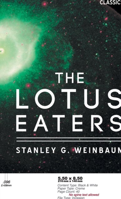 Cover for Stanley G Weinbaum · Lotus Eaters (Innbunden bok) (2018)