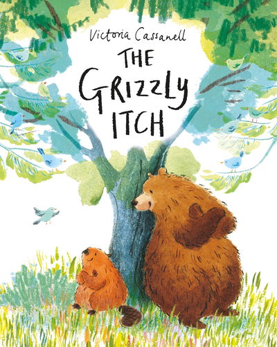 Cover for Victoria Cassanell · The Grizzly Itch (Hardcover Book) (2020)