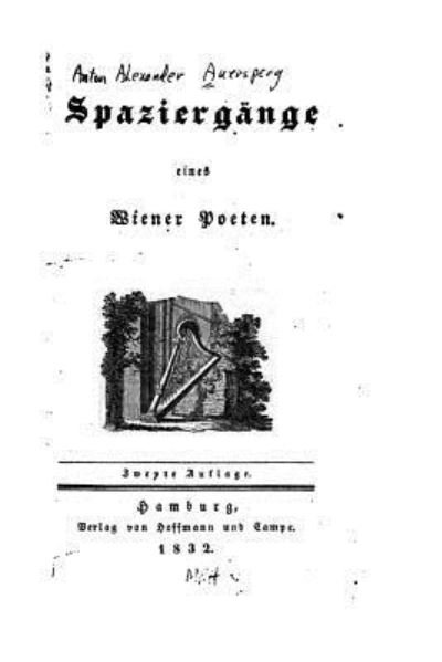 Cover for Anastasius Grün · Spaziergange eines Wiener Poeten (Paperback Book) (2016)