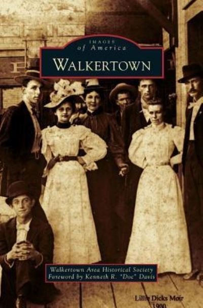 Cover for Area Historical Society Walkertown · Walkertown (Innbunden bok) (2012)