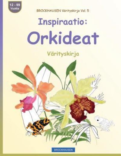 Cover for Dortje Golldack · BROCKHAUSEN Varityskirja Vol. 5 - Inspiraatio (Paperback Book) (2016)