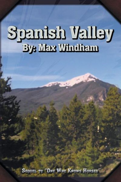 Cover for Max Windham · Spanish Valley (Paperback Book) (2018)