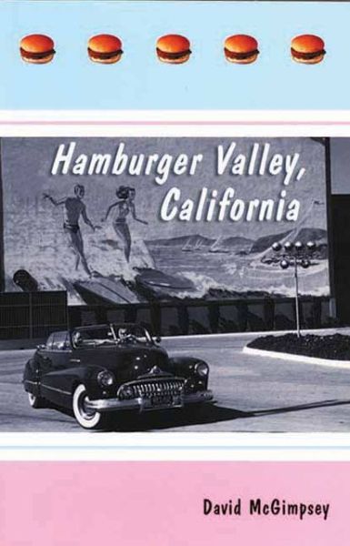 Cover for David Mcgimpsey · Hamburger Valley, California (Paperback Book) (2001)