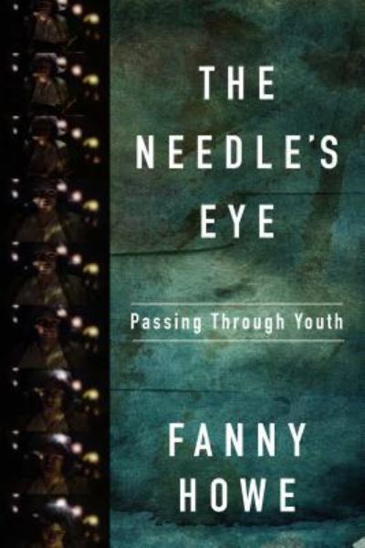 Cover for Fanny Howe · The Needle's Eye (Paperback Book) (2016)