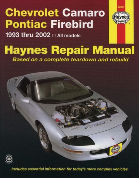 Cover for Haynes Publishing · Chevrolet Camaro &amp; Pontiac Firebird (93 - 02) (Paperback Book) (2005)