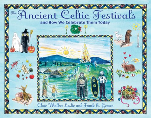 The Ancient Celtic Festivals: and How We Celebrate Them Today - Clare Walker Leslie - Książki - Inner Traditions Bear and Company - 9781594772566 - 25 kwietnia 2008