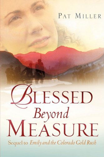 Cover for Pat Miller · Blessed Beyond Measure (Paperback Book) (2008)