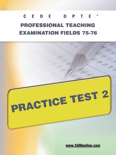 Cover for Sharon Wynne · Ceoe Opte Oklahoma Professional Teaching Examination Fields 75-76 Practice Test 2 (Paperback Book) (2011)