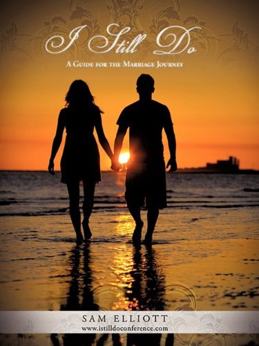 Cover for Sam Elliott · I Still Do (Paperback Bog) (2010)
