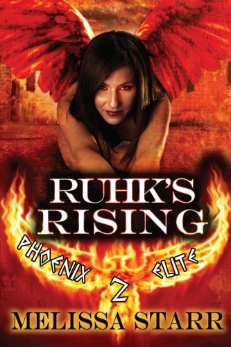 Cover for Melissa Starr · Ruhk's Rising (Pocketbok) (2013)