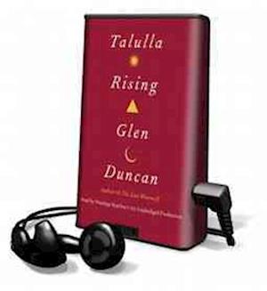 Cover for Glen Duncan · Talulla Rising (N/A) (2012)