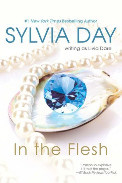 Cover for Sylvia Day · In The Flesh (Paperback Book) (2013)