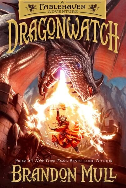 Cover for Brandon Mull · Dragonwatch (Book) (2017)