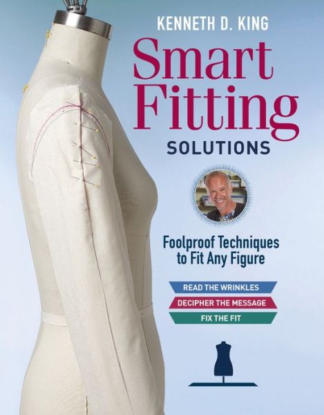 Kenneth D. King's Smart Fitting Solutions - K King - Boeken - Taunton Press Inc - 9781631868566 - 17 april 2018