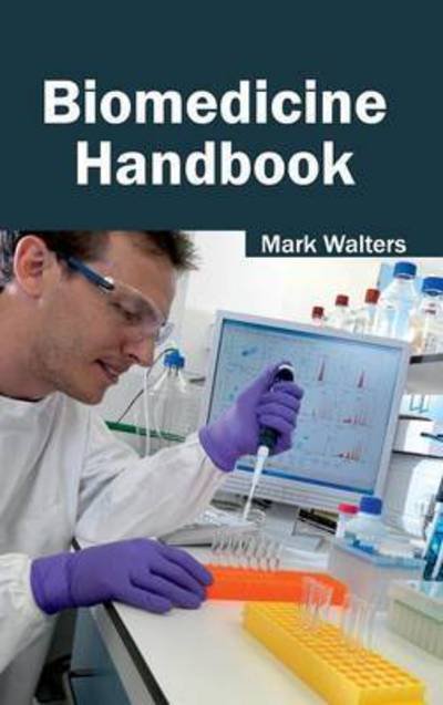 Cover for Mark Walters · Biomedicine Handbook (Innbunden bok) (2015)