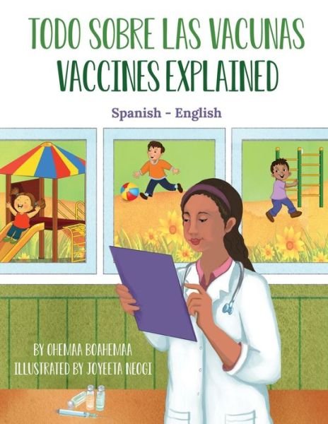 Cover for Ohemaa Boahemaa · Vaccines Explained (Spanish-English) (Paperback Bog) (2021)