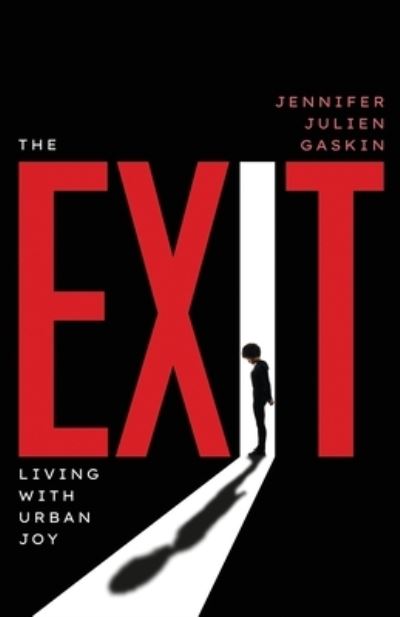 Cover for Jennifer Julien Gaskin · Exit (Book) (2023)